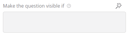 Screenshot of the "Make the questions visible if" section